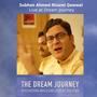 Subhan Ahmed Nizami Qawwal Live at Dream Journey
