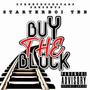 Buy the block (Explicit)