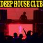 Deep House Club