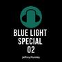 Blue Light Special 02