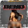 Bend (feat. BadBlood) [Explicit]