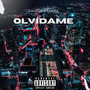 Olvídame (Explicit)