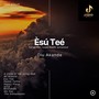 Èsú Teé