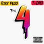 The 4 (feat. T-Dro) [Explicit]