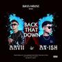 Back That Down (feat. Aavii)