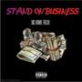 Stand On Business (Explicit)