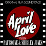 April Love (Original Motion Picture Soundtrack)