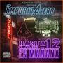 Hasta las 12 de la mañana (feat. The Underdog 2219) [Explicit]