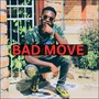 Bad Move (Explicit)