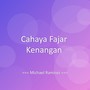 Cahaya Fajar Kenangan