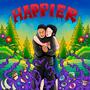 Happier (Explicit)