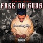 Free The Guys (Explicit)