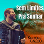 Sem Limites Pra Sonhar (Ao Vivo)