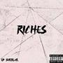 Riches (Explicit)