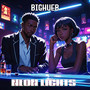 Neon Lights (Explicit)