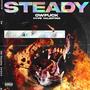 Steady (feat. Ow****) [Explicit]