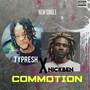 Commotion (Explicit)