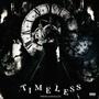 TIMELESS (feat. 808 Sallie) [Explicit]