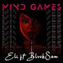 Mind Games (feat. BlvckSam) [Explicit]