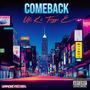 Comeback (feat. Trigga E) [Explicit]