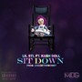 Sit Down (feat. Kash Doll) - Single [Explicit]