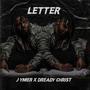 Letter (feat. Dready Christ)