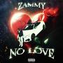 No Love (Explicit)