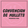 Convención de Mullets (Explicit)