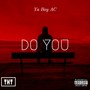 Do You (Explicit)