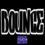 Bounce (feat. Ca$$per Loc & COD) [Explicit]