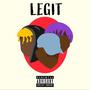 Legit (feat. Sabi Wu & Korb$) [Explicit]