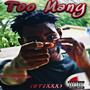 Too Many (STIXXX) [Explicit]