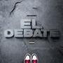 El Debate (Explicit)