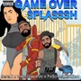 Game Over (Splasssh) [Explicit]