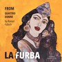 LA FURBA from Quattro Donne