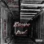 Escape Plan (feat. Chris Porter 425) [Explicit]