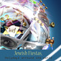 Jewish Fiestas, Holydays around the world