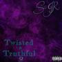 Twisted & Truthful 2 (Re-Release) [Explicit]