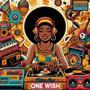 One Wish (Explicit)