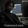 Certified Loner (Explicit)