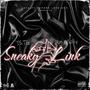 Sneaky Link (feat. yogi mcfly) [Explicit]