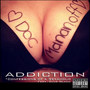 Addiction (Confessions of a Sexaholic) [feat. Elle Black]