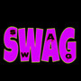 Swag (Explicit)