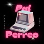 Pal Perreo (Explicit)