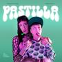 PASTILLA Chikiturreo (#3) [Explicit]