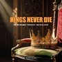 Kings Never Die (feat. Justin D. Cook & Tom Cook)