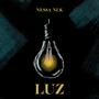 Luz (Explicit)