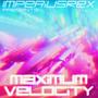 ImperiusRex Presents: Maximum Velocity