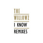 I Know (Remixes)