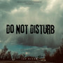 Do Not Disturb (Explicit)